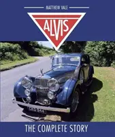 Alvis: la historia completa - Alvis: The Complete Story