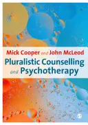 Asesoramiento y psicoterapia pluralistas - Pluralistic Counselling and Psychotherapy