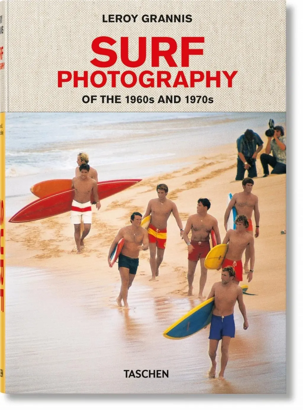 Leroy Grannis Fotografía de surf de los años sesenta y setenta - Leroy Grannis. Surf Photography of the 1960s and 1970s