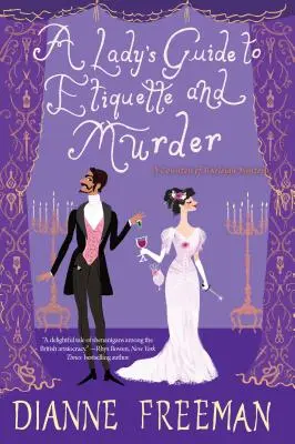 Guía de etiqueta y asesinato para mujeres - A Lady's Guide to Etiquette and Murder