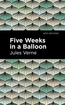 Cinco semanas en globo - Five Weeks in a Balloon