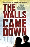 Los muros se derrumbaron - The Walls Came Down