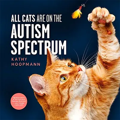 Todos los gatos tienen autismo - All Cats Are on the Autism Spectrum