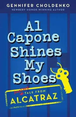 Al Capone me lustra los zapatos - Al Capone Shines My Shoes