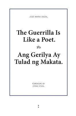 El guerrillero es como un poeta - The Guerrilla Is Like a Poet