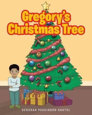 El árbol de Navidad de Gregory - Gregory's Christmas Tree