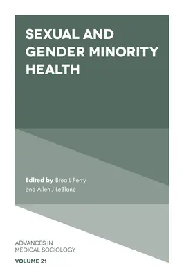 Salud de las minorías sexuales y de género - Sexual and Gender Minority Health