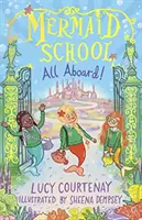 Escuela de Sirenas: Todos a bordo - Mermaid School: All Aboard!