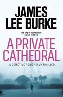 Catedral privada (Burke James Lee (Autor)) - Private Cathedral (Burke James Lee (Author))