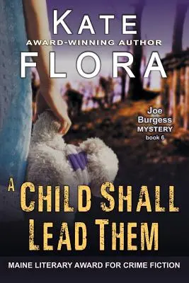 Un niño los guiará (Un misterio de Joe Burgess, Libro 6) - A Child Shall Lead Them (A Joe Burgess Mystery, Book 6)