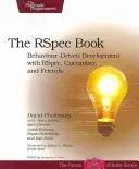 El libro de Rspec: Behaviour Driven Development with Rspec, Cucumber, and Friends (Desarrollo orientado al comportamiento con Rspec, Cucumber y sus amigos) - The Rspec Book: Behaviour Driven Development with Rspec, Cucumber, and Friends