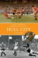 Historia de Hull City - Hull City a History