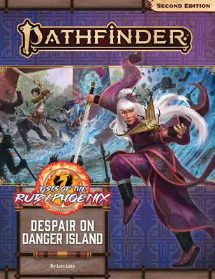 Pathfinder Adventure Path: Desesperación en la Isla del Peligro (Los Puños del Fénix Rubí 1 de 3) (P2) - Pathfinder Adventure Path: Despair on Danger Island (Fists of the Ruby Phoenix 1 of 3) (P2)