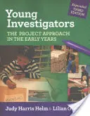 Jóvenes investigadores: El enfoque por proyectos en los primeros años - Young Investigators: The Project Approach in the Early Years