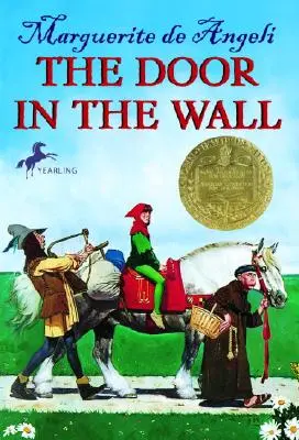 La puerta en la pared (Kh Pathways (de Angeli)) - The Door in the Wall (Kh Pathways (de Angeli))