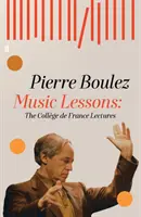 Lecciones de música - Conferencias del Colegio de Francia - Music Lessons - The College de France Lectures