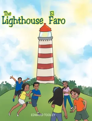 El Faro - The Lighthouse/El Faro