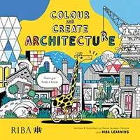 Colorea y Crea Arquitectura: Georgie encuentra un hogar - Colour and Create Architecture: Georgie Finds a Home