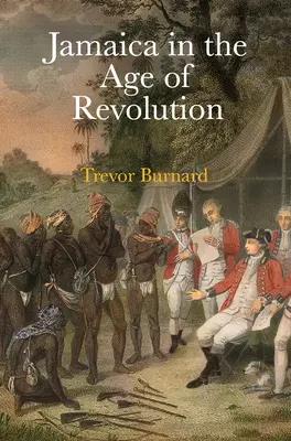 Jamaica en la era de la revolución - Jamaica in the Age of Revolution