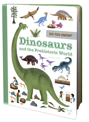 ¿Lo sabes? Los dinosaurios y el mundo prehistórico - Do You Know?: Dinosaurs and the Prehistoric World