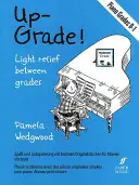 ¡Up-Grade! Piano: Alivio Ligero Entre Grados: Grados 0-1 - Up-Grade! Piano: Light Relief Between Grades: Grades 0-1