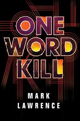 Una palabra mata - One Word Kill