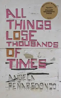 Todas las Cosas Pierden Miles de Veces - All Things Lose Thousands of Times