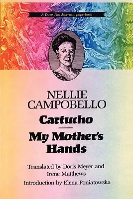 Cartucho y las manos de mi madre - Cartucho and My Mother's Hands