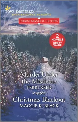 Asesinato bajo el muérdago y apagón navideño - Murder Under the Mistletoe and Christmas Blackout