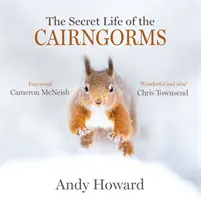 La vida secreta de los Cairngorms - Secret Life of the Cairngorms