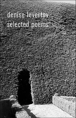 Poemas escogidos de Denise Levertov - Denise Levertov Selected Poems