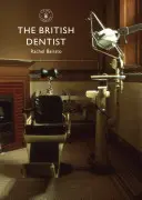 El dentista británico - The British Dentist