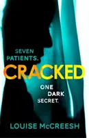 Cracked - El apasionante, oscuro e inolvidable thriller de debut - Cracked - The gripping, dark & unforgettable debut thriller