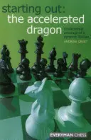 Comenzando: El Dragón Acelerado - Starting Out: The Accelerated Dragon