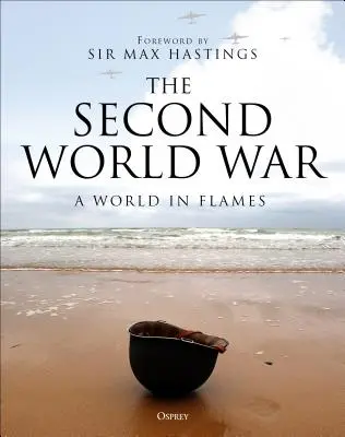 La Segunda Guerra Mundial - The Second World War