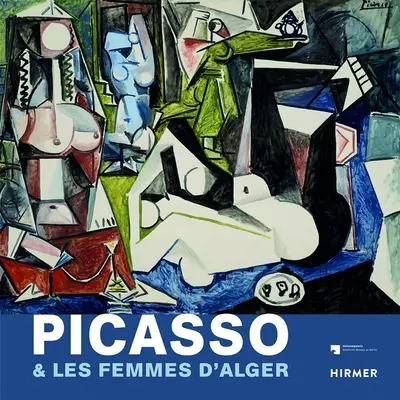 Picasso y las mujeres de Alger - Picasso & Les Femmes d'Alger