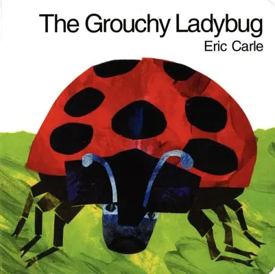 Libro de cartón de la mariquita gruñona - The Grouchy Ladybug Board Book