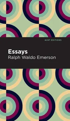 Ensayos: Ralph Waldo Emerson - Essays: Ralph Waldo Emerson