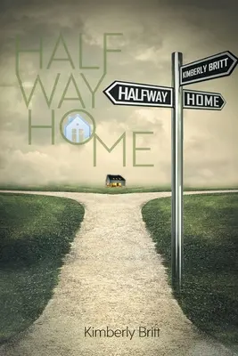 A medio camino de casa - Halfway Home