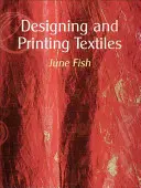 Diseño e impresión textil - Designing and Printing Textiles