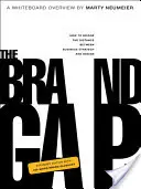 The Brand Gap: Edición revisada - The Brand Gap: Revised Edition