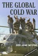 La guerra fría mundial - The Global Cold War