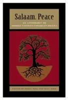 Salaam. Peace: Antología de teatro estadounidense de Oriente Medio - Salaam. Peace: An Anthology of Middle Eastern-American Drama