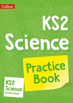 KS2 Science Practice Workbook - Ideal para usar en casa - KS2 Science Practice Workbook - Ideal for Use at Home