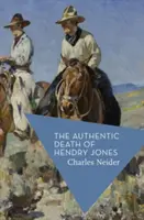 La auténtica muerte de Hendry Jones - Authentic Death of Hendry Jones