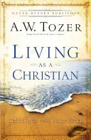 Vivir como cristiano: Enseñanzas de Primera de Pedro - Living as a Christian: Teachings from First Peter