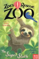 El zoo de rescate de Zoe El superperezoso - Zoe's Rescue Zoo: The Super Sloth