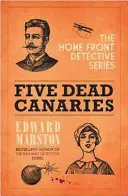 Cinco canarios muertos - Five Dead Canaries