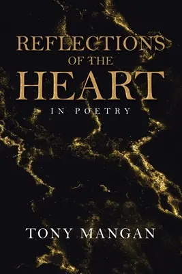 Reflexiones del corazón: En poesía - Reflections of the Heart: In Poetry