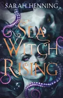 El ascenso de la bruja del mar - Sea Witch Rising